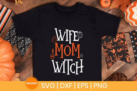 Halloween svg quote, Wife mom witch SVG Maumo Designs 