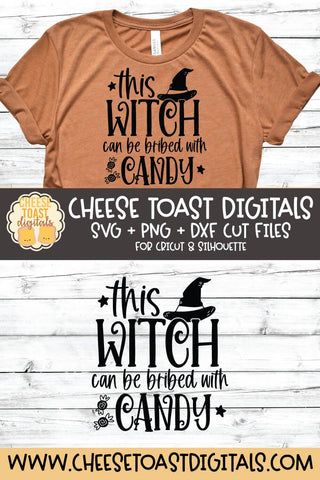 Halloween SVG | This Witch Can Be Bribed With Candy SVG Cheese Toast Digitals 