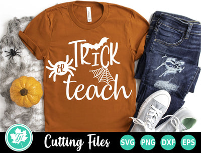 Halloween SVG | Trick or Teach SVG SVG TrueNorthImagesCA 