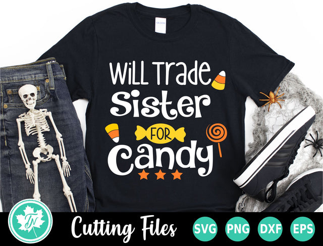 Halloween SVG | Will Trade Sister for Candy SVG TrueNorthImagesCA 