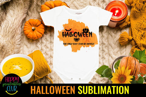 Halloween The Day I can Be Myself Sublimation-Halloween PNG Sublimation Happy Printables Club 