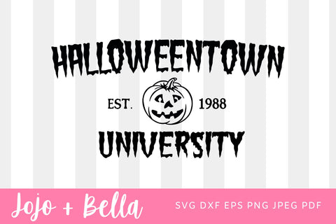 Halloween Town University SVG - Pumpkin Svg - Spooky Svg, Halloween Shirt Svg, Svg files for Cricut, Sublimation Designs SVG Jojo&Bella 