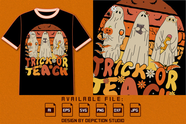 Halloween Trick Or Teach T-Shirt, Halloween Retro Vintage Shirt, Halloween Ghosts Shirt, Halloween Vintage Sunset Background Shirt, Halloween Bats, Flower Shirt Print Template SVG Depiction Studio 