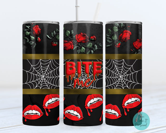 Halloween Tumbler Design, Bite Me! Sublimation You Make It Personal 