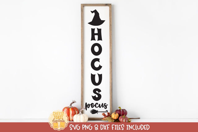 Halloween Vertical Porch Sign SVG | Hocus Pocus SVG Cheese Toast Digitals 