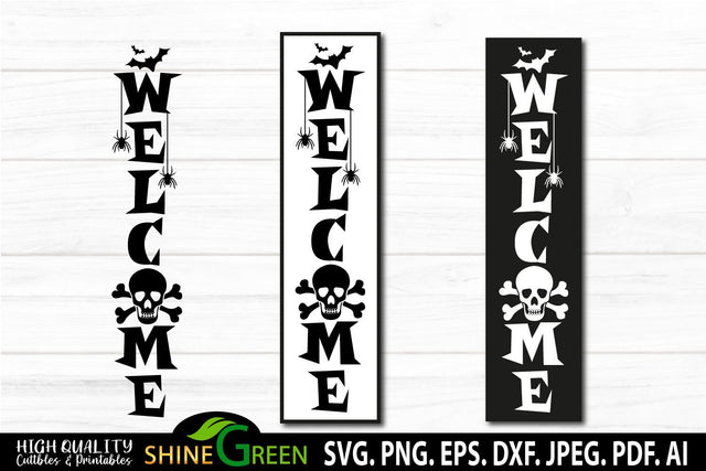Halloween Vertical Porch Sign - Welcome Skull SVG SVG Shine Green Art 