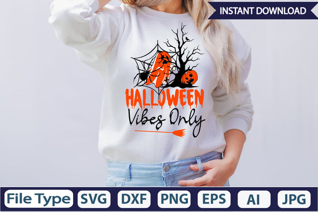 Halloween Vibes Only SVG Cut File SVGs,Quotes and Sayings,Food & Drink,On Sale, Print & Cut SVG DesignPlante 503 