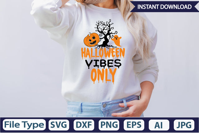 Halloween Vibes Only SVG Cut File SVGs,Quotes and Sayings,Food & Drink,On Sale, Print & Cut SVG DesignPlante 503 