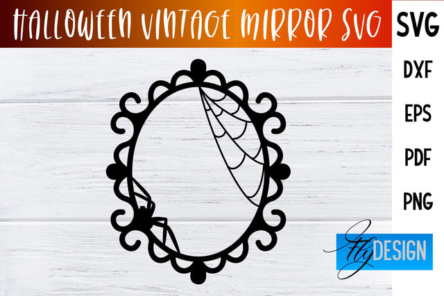 Halloween Vintage Mirror SVG | Halloween Design SVG Fly Design 