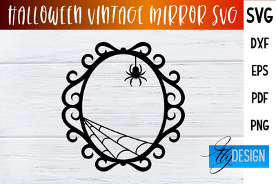 Halloween Vintage Mirror SVG | Halloween Design SVG Fly Design 