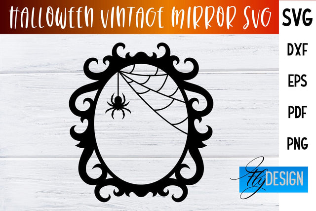 Halloween Vintage Mirror SVG | Halloween Design SVG Fly Design 