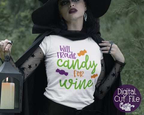 Halloween - Will Trade Candy For Wine - Adult Halloween SVG Crafty Mama Studios 