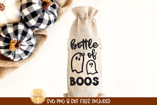 Halloween Wine Bag SVG | Bottle of Boos SVG Cheese Toast Digitals 