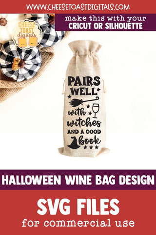 Halloween Wine Bag SVG | Pairs Well With Witches And A Good Book SVG Cheese Toast Digitals 