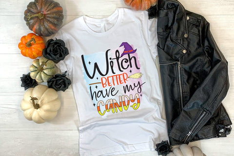 Halloween Witch PNG | Witch Better Have My Candy Sublimation CraftLabSVG 