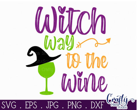 Halloween - Witch Way To the Wine - Adult Halloween SVG Crafty Mama Studios 