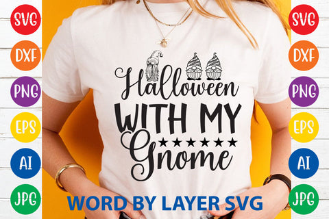 Halloween With My Gnome, Gnome SVG Cut File SVG Rafiqul20606 