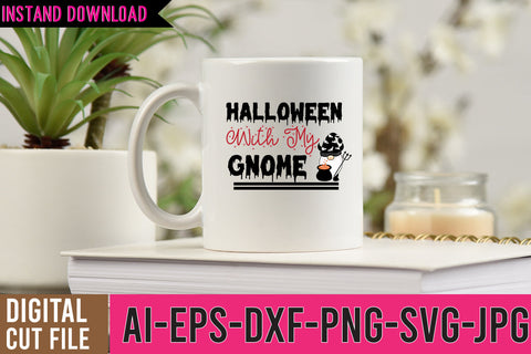 Halloween With My Gnome SVG Design ,Halloween With My Gnome SVG Quotes SVG BlackCatsMedia 