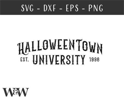 Halloweentown University SVG | Halloween SVG SVG Wood And Walt 