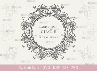Hand Drawn Circle Floral Frame SVG Cut Files | Flower Wreath SVG | Wedding Monogram SVG | Circle Frame | Floral Text Logo Frame | CFF0010 SVG ETC Craft 
