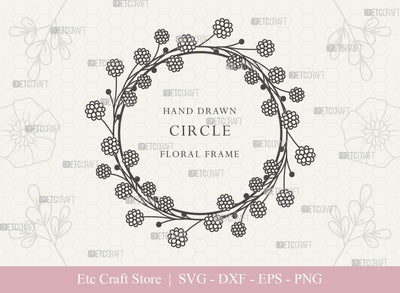 Hand Drawn Circle Floral Frame SVG Cut Files | Flower Wreath SVG | Wedding Monogram SVG | Circle Frame | Floral Text Logo Frame | CFF0012 SVG ETC Craft 