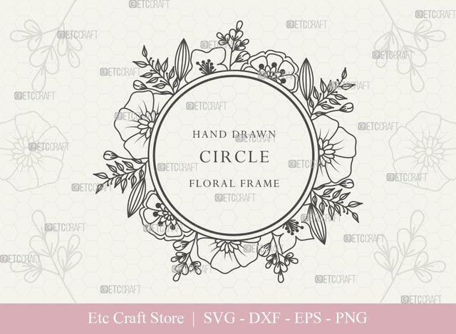Hand Drawn Circle Floral Frame SVG Cut Files | Flower Wreath SVG | Wedding Monogram SVG | Circle Frame | Floral Text Logo Frame | CFF002 SVG ETC Craft 