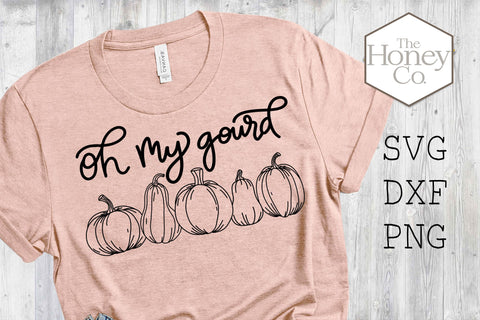 Hand Drawn Oh My Gourd SVG PNG DXF Funny Cut File SVG The Honey Company 