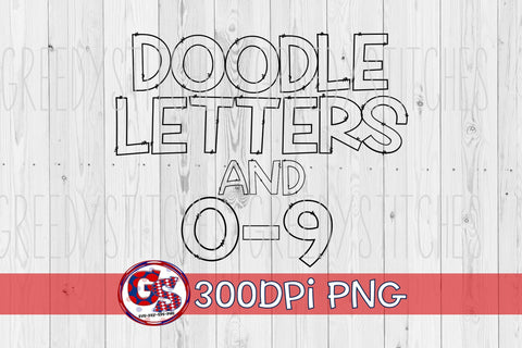 Hand Drawn Uppercase Doodle Letters and Numbers PNG Sublimation Greedy Stitches 