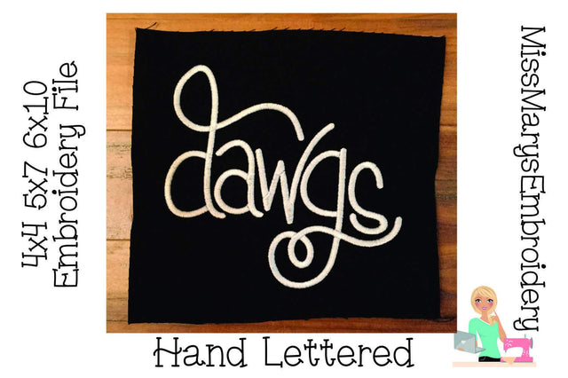 Hand Lettered Dawgs Embroidery Embroidery/Applique MissMarysEmbroidery 