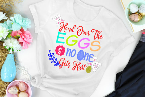 Hand Over the Eggs Easter Sublimation I Easter Sublimation Sublimation Happy Printables Club 
