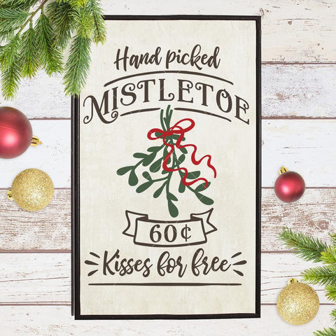 Hand picked Mistletoe - Kisses for free - Christmas SVG for wood sign SVG Chameleon Cuttables 