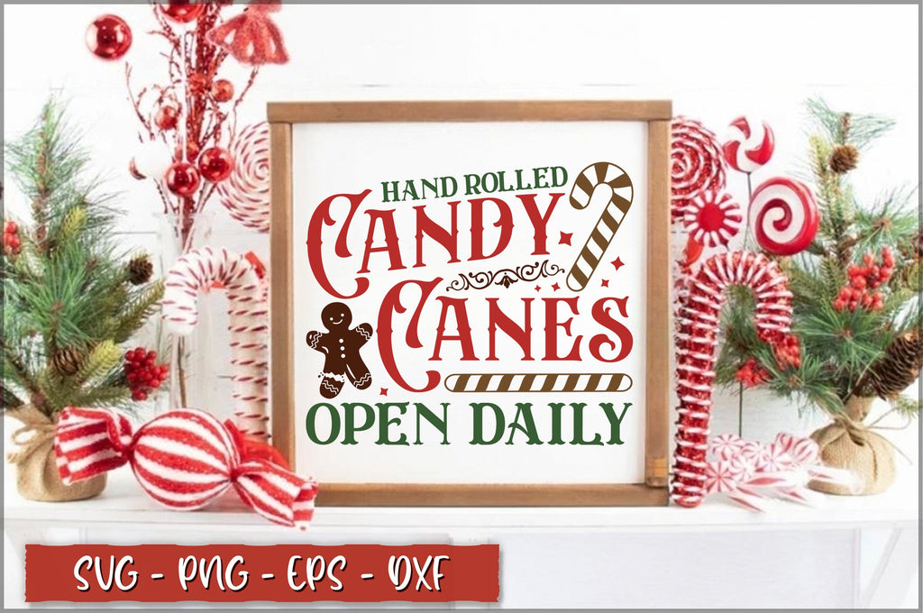 Hand rolled candy canes open daily Sign SVG - So Fontsy