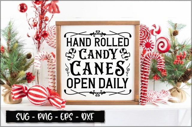 Hand rolled candy canes open daily Sign SVG SVG Shetara Begum 