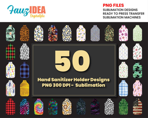 Hand Sanitizer Holder Designs, HUGE Bundle 50 Different Designs, Sublimation Design, Digital Download Only! Sublimation Fauz 