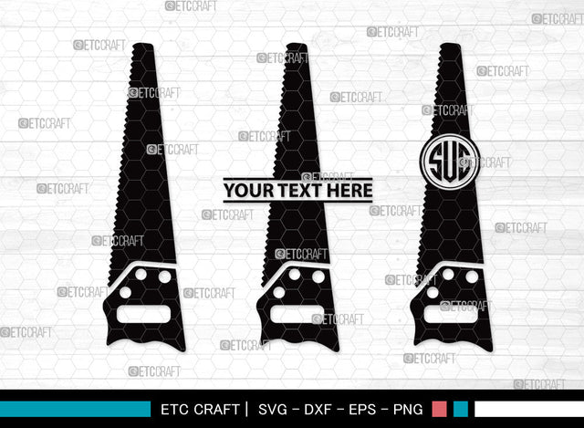 Hand Saw Monogram SVG | Meat Hand Saws Svg | Lumberjack Saw Svg | Handsaw Shape Svg | Handsaw Tool Svg | Carpenters Tools Svg | Hand Saw Monogram SVG ETC Craft 