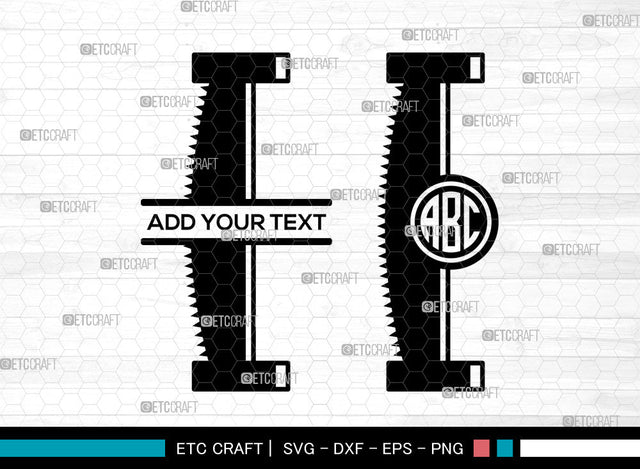 Hand Saw Monogram SVG, Split Monogram Svg, Hand Saw Icon Svg, Meat Hand Saws Svg, Lumberjack Saw Svg, Repair Svg, Hand Saw SVG ETC Craft 