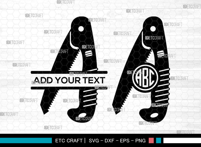 Hand Saw Monogram SVG, Split Monogram Svg, Hand Saw Icon Svg, Meat Hand Saws Svg, Lumberjack Saw Svg, Repair Svg, Hand Saw SVG ETC Craft 