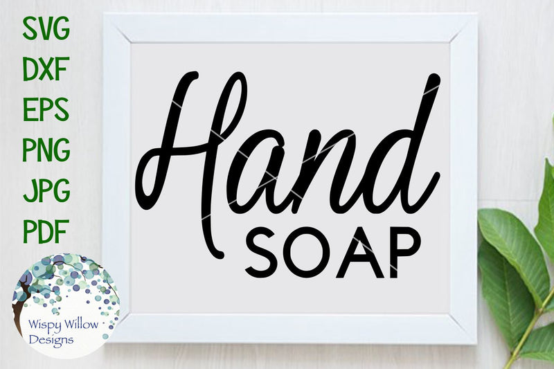 Hand Soap Label SVG Wispy Willow Designs 