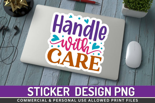 Handle with care Sublimation PNG Sublimation Regulrcrative 