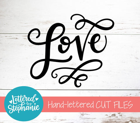 Handlettered Love Script SVG SVG Lettered by Stephanie 