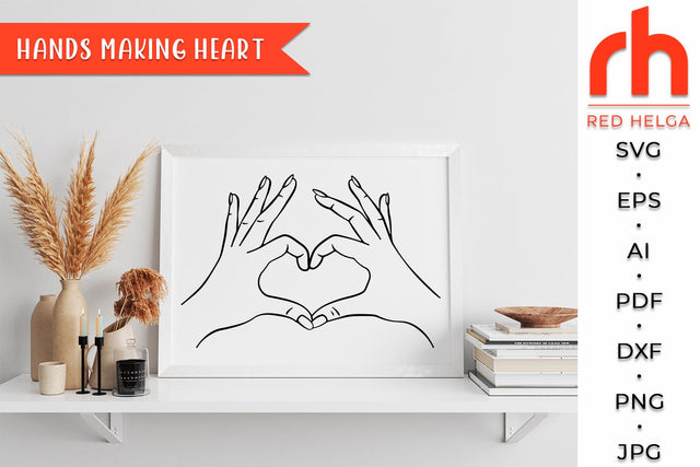 Hands Making Heart SVG - Valentines Day Cut File SVG RedHelgaArt 