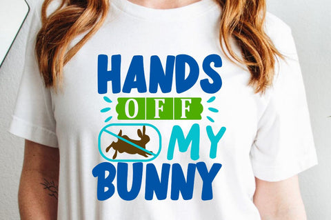 Hands off my bunny SVG Designangry 