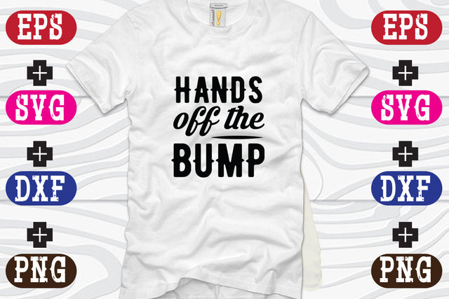 Hands off the bump SVG Nurstore 