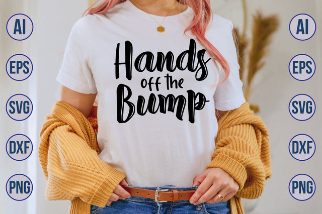 Hands off the Bump svg SVG nirmal108roy 