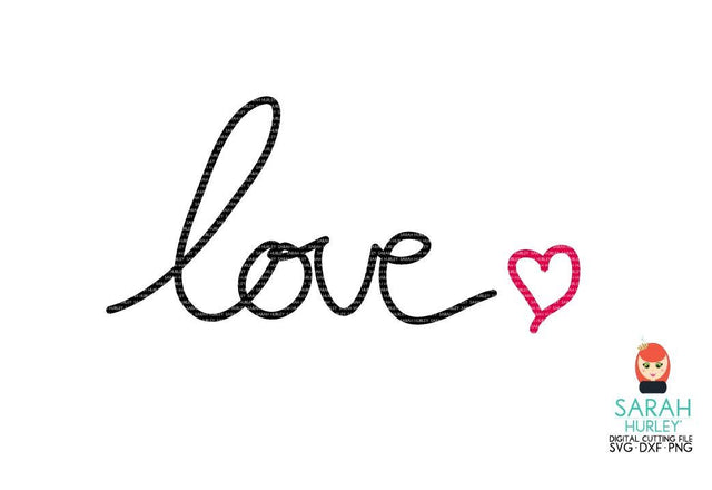 Handwritten Love SVG Sarah Hurley 
