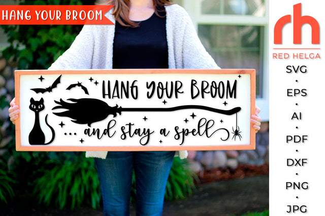 Hang your Broom SVG - Porch Sign Cut File SVG RedHelgaArt 