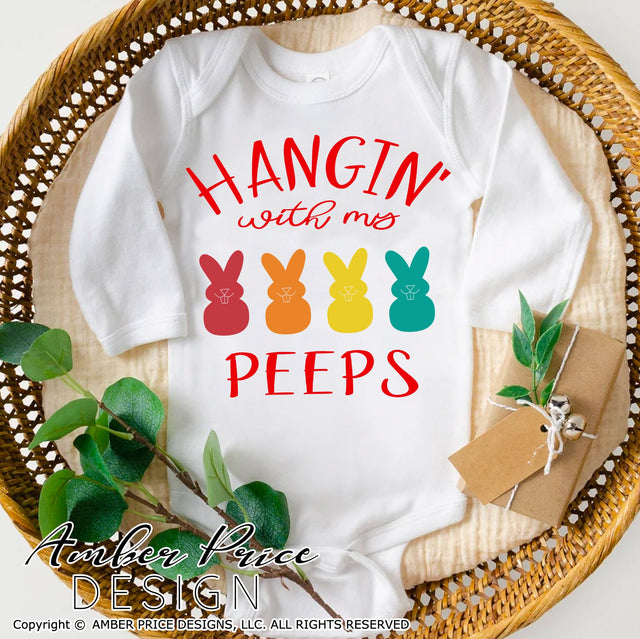 Hangin with my peeps SVG | Easter SVG | Easter peeps SVG PNG DXF | Easter SVG | Kids Easter shirt SVG file | Kid's Spring SVG | Amber Price Design SVG Amber Price Design 