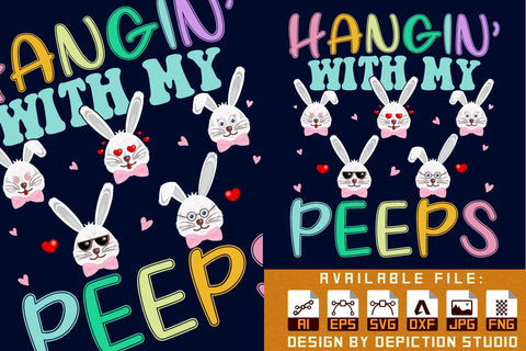 Hangin With My Peeps T-Shirt, Easter Day Kids Shirt, Happy Easter Day Shirt, Rabbit's Shirt Print Template Sketch DESIGN Depiction Studio 