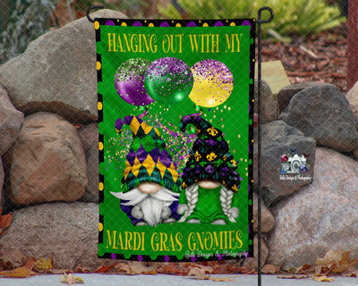 Hanging Out With My Mardi Gras Gnomies Garden Flag Sublimation Belle Designs & Photography 