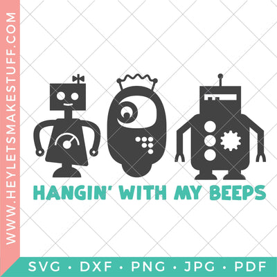 Hanging with My Beeps SVG Hey Let's Make Stuff 